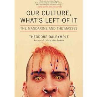 Our Culture, What's Left of It