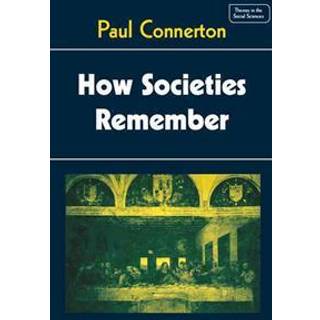 How Societies Remember