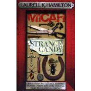 Micah & Strange Candy