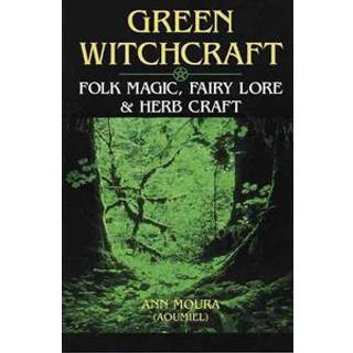 Green Witchcraft