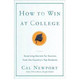 How to Win at College
