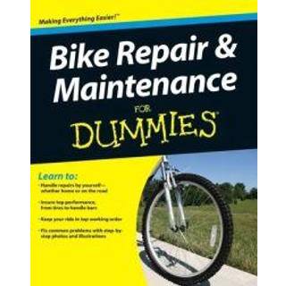 Bike Repair and Maintenance For Dummies
