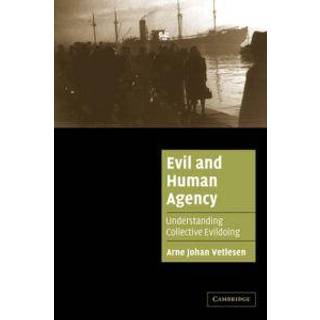 Evil and Human Agency