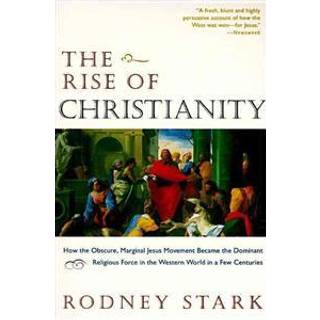 The Rise of Christianity