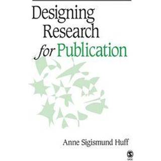 Designing Research for Publication