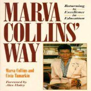 Marva Collins' Way