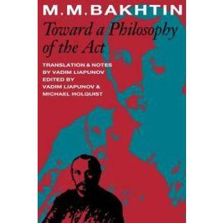 Toward a Philosophy of the Act