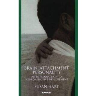 Brain, Attachment, Personality