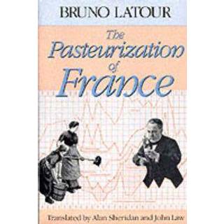The Pasteurization of France