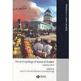 Anthropology of Space and Place