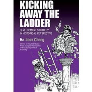 Kicking Away the Ladder