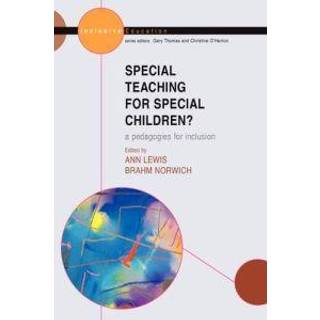 Special Teaching for Special Children? Pedagogies for Inclusion