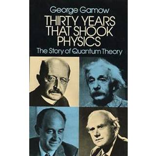 Thirty Years that Shook Physics