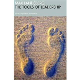 The Tools Of Leadership
