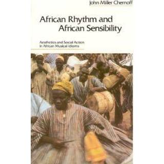 African Rhythm and African Sensibility