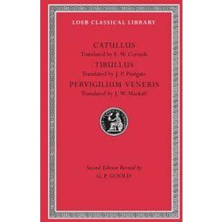 Catullus. Tibullus. Pervigilium Veneris