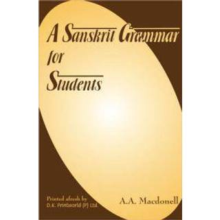 A Sanskrit Grammar for Students