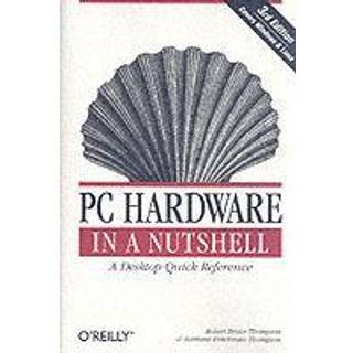 PC Hardware in a Nutshell 3e