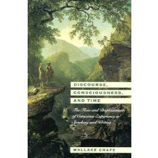Discourse, Consciousness, and Time