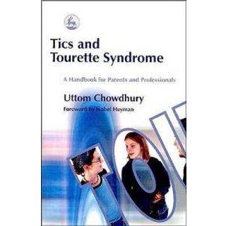 Tics and Tourette Syndrome