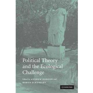 Political Theory and the Ecological Challenge