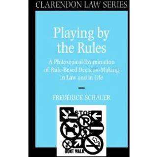 Playing by the Rules