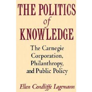 The Politics of Knowledge