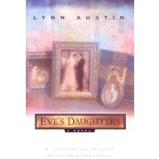 Eve`s Daughters