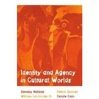 Identity and Agency in Cultural Worlds