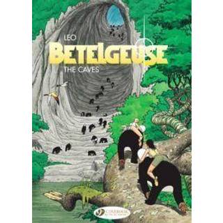 Betelgeuse Vol.2: The Caves