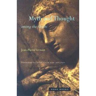 Myth and Thought among the Greeks