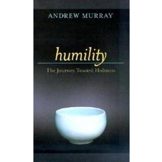 Humility – The Journey Toward Holiness
