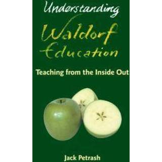 Understanding Waldorf Education