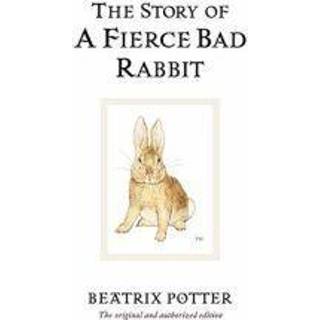The Story of A Fierce Bad Rabbit