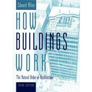 How Buildings Work