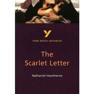 The Scarlet Letter (York Notes Advanced) English Literature Study Guide - for 2026, 2027 exams