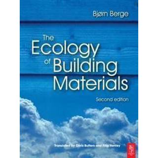 The Ecology of Building Materials