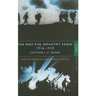 The War The Infantry Knew