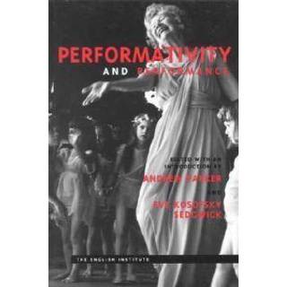 Performativity and Performance
