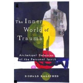 The Inner World of Trauma