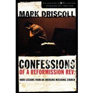 Confessions of a Reformission Rev.