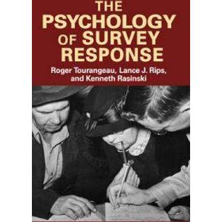 The Psychology of Survey Response