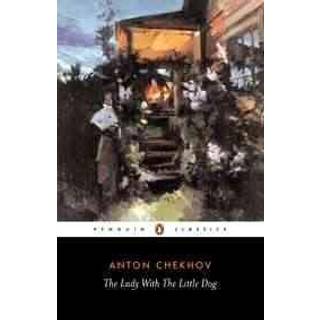 The Lady with the Little Dog and Other Stories, 1896-1904