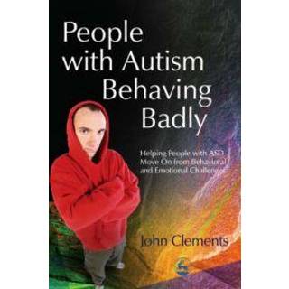 People with Autism Behaving Badly