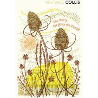 The Worm Forgives the Plough