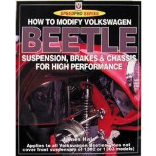 How to Modify Volkswagen Beetle Suspension, Brakes & Chassis for High Performance