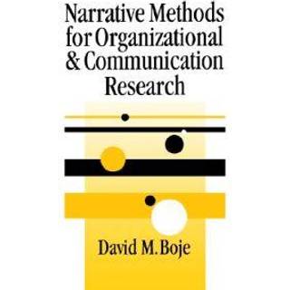 Narrative Methods for Organizational & Communication Research