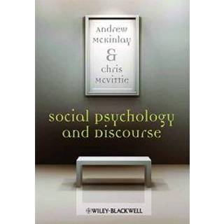 Social Psychology and Discourse
