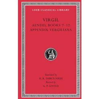 Aeneid, Books 7–12. Appendix Vergiliana