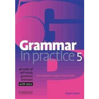 Grammar in Practice 5